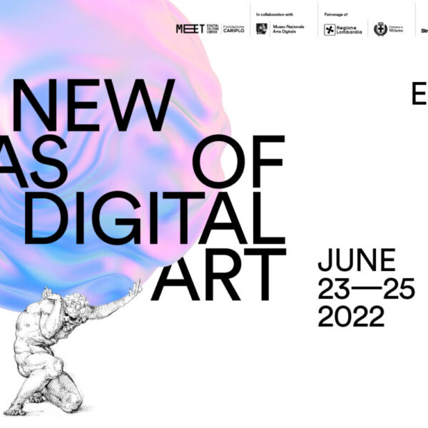 Il MEET presenta "European Meeting. The New Atlas of Digital Art"